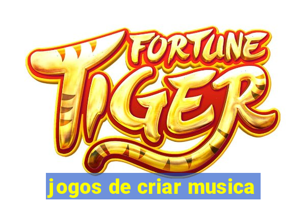 jogos de criar musica